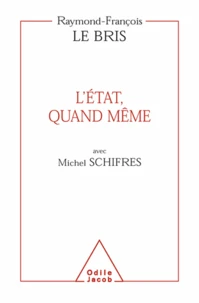 Etat, quand même (L')