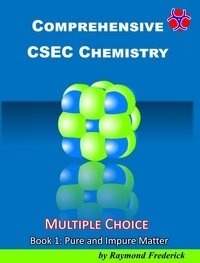  Raymond Frederick - Comprehensive CSEC Chemistry - Multiple Choice, #1.