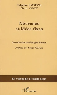 Névroses et idées fixes