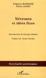 Névroses et idées fixes