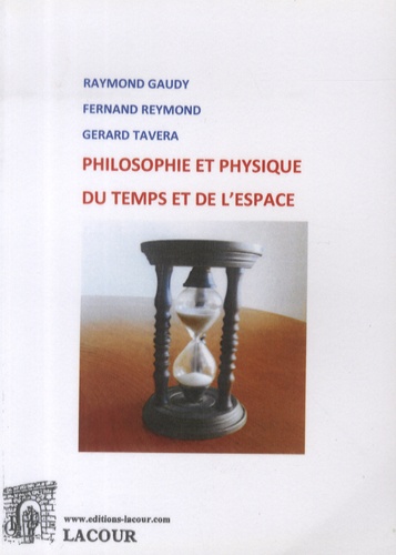 Philosophie et physique du temps et de l'espace