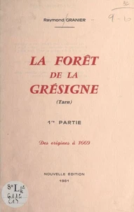 La forêt de la Grésigne, Tarn (1)