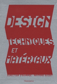 Raymond Guidot - Design, techniques et matériaux.