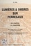 Lumières & ombres sur Perrégaux (2). La tragédie. Essai de contribution à la connaissance du patrimoine historique et culturel Pied-Noir