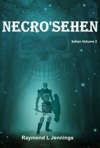  Raymond Jennings - Necro'Sehen - Sehen, #2.
