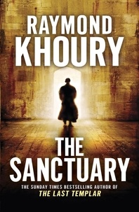 Raymond Khoury - The Sanctuary.