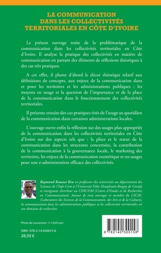 La communication dans les collectivités territoriales en Côte d'Ivoire. Des éléments de réflexions théoriques aux cas pratiques