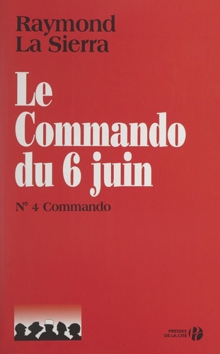 Le commando du 6 juin. Document