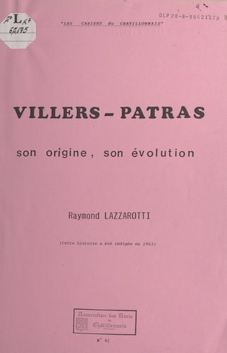Villers-Patras. Son origine, son évolution