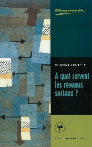 Raymond Lemieux - À quoi servent les réseaux sociaux.