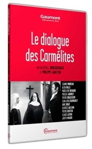 Raymond-Léopold Bruckberger et Philippe Agostini - Le dialogue des Carmélites. 1 DVD