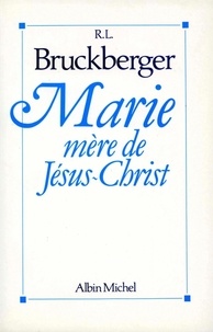 Marie, mère de Jésus-Christ.