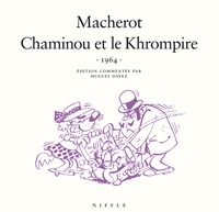Raymond Macherot - Chaminou et le khrompire.