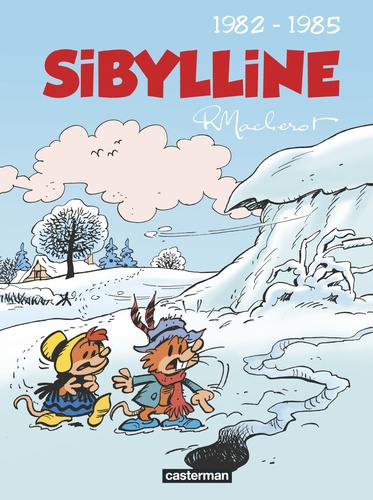 Raymond Macherot - Sibylline Intégrale Tome 4 : 1982-1985.