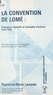 Raymond-Marin Lemesle - La Convention De Lome. Principaux Objectifs Et Exemples D'Actions 1975-1995.