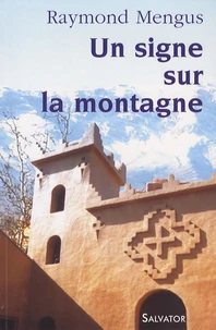 Un signe sur la montagne