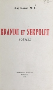 Raymond Mil - Brande et serpolet.