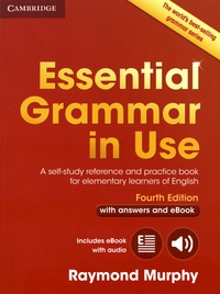 Raymond Murphy - Essential Grammar in Use with answers and eBook - A self-study reference and practice book for elementary learners of English.