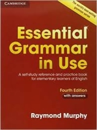 Raymond Murphy - Essential Grammar in Use with Answers - A Self-Study Reference and Practice Book for Elementary Learners of English.