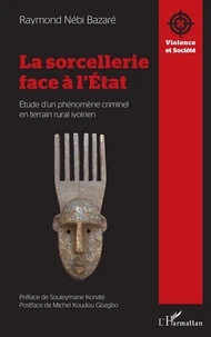 La sorcellerie face à l'Etat