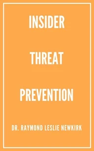 Insider Threat Prevention