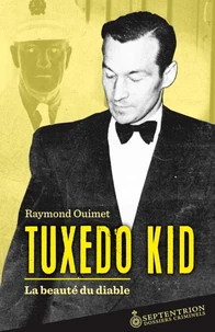 Tuxedo kid : la beaute du diable