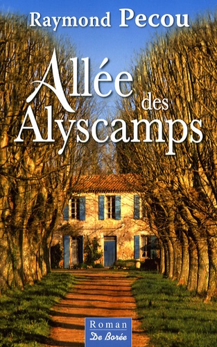 Raymond Pecou - Allée des Alyscamps.