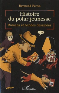 Histoire du polar jeunesse