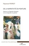 Raymond Perrot - De la narrativité en peinture - Essai sur la Figuration Narrative et sur la figuration en général.