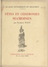 Raymond Plion - Le Siam pittoresque et religieux (1) - Fêtes et cérémonies siamoises.