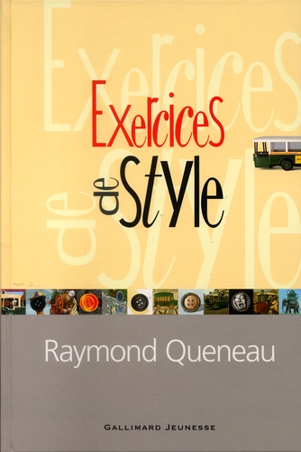 Raymond Queneau - Exercices De Style.