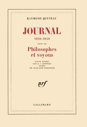 Journal. Suivi de Philosophes et voyous (1939-1940)