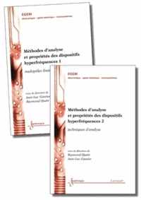 Méthodes d'analyse et propriétés des dispositifs hyperfréquences