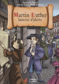Martin Luther, lanceur d'alerte