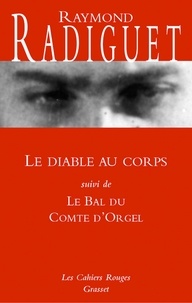 Raymond Radiguet - Le diable au corps - Le bal du Comte d'Orgel - (*).