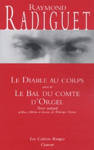 Raymond Radiguet - Le diable au corps suivi de Le bal du comte d'Orgel.