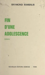 Fin d'une adolescence