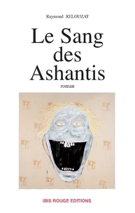 Le sang des Ashantis