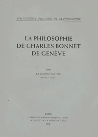 La philosophie de Charles Bonnet de Genève