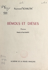 Raymond Schaltin et Paul Raffy - Bémols et dièses.