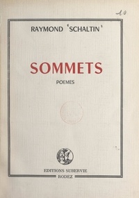 Raymond Schaltin - Sommets.