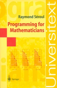 PROGRAMMING FOR MATHEMATICIANS