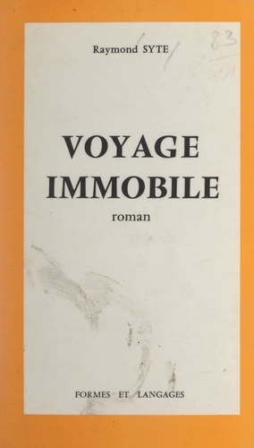 Voyage immobile