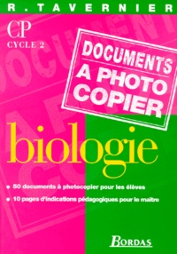 Raymond Tavernier - BIOLOGIE CP. - Documents à photocopier.