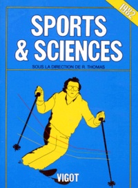 Raymond Thomas et  Collectif - Sports Et Sciences.