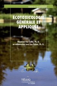 Raymond Van Coillie - Ecotoxicologie générale et appliquée.