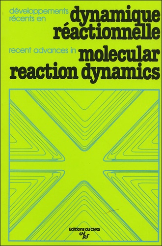 Raymond Vetter - Développements récents en dynamique réactionnelle.