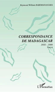 Correspondance de Madagascar Tome 2