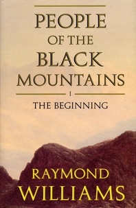 Raymond Williams - People Of The Black Mountains Vol.I - The Beginning.