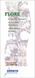 Flore du domaine atlantique du Sud-Ouest de la France et des régions de plaines